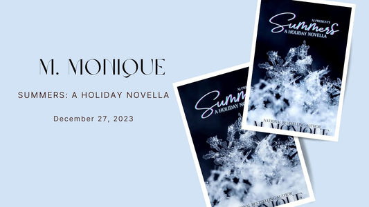 Summers: A Holiday Novella Kindle - M Monique
