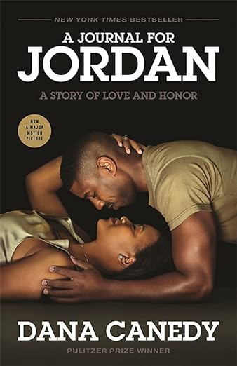 A Journal for Jordan: A Story of Love and Honour (Paperback) by Dana Canedy