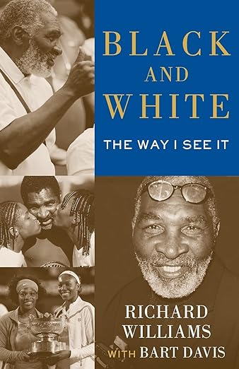 Black and White: The Way I See It Paperback –by Richard Williams