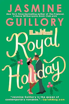 Royal Holiday (The Wedding Date Book 4) by Jasmine Guillory