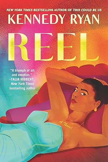 Reel (Hardcover) – Kennedy Ryan