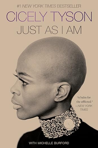 Just as I Am Paperback – by Cicely Tyson