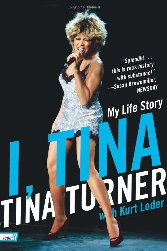 I, Tina Turner - Tina Turner