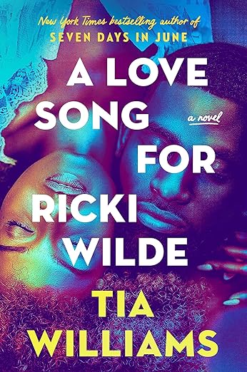 January Book Of The Month - A Love Song for Ricki Wilde -  Tia Williams