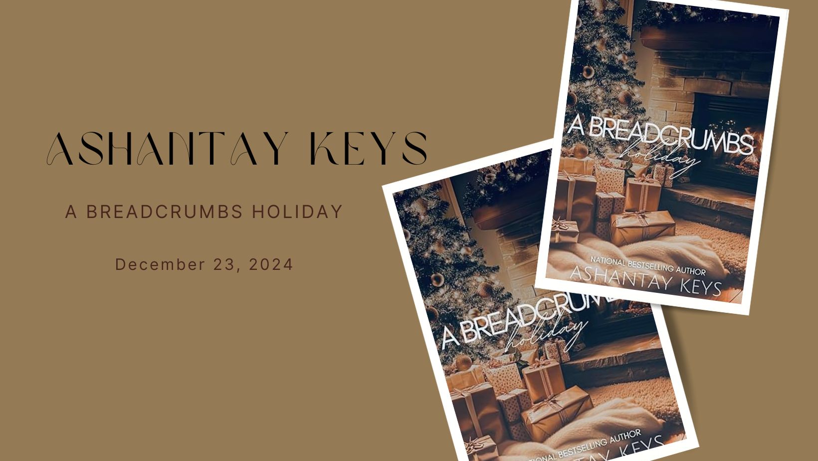 A Breadcrumbs Holiday - Ashantay Keys