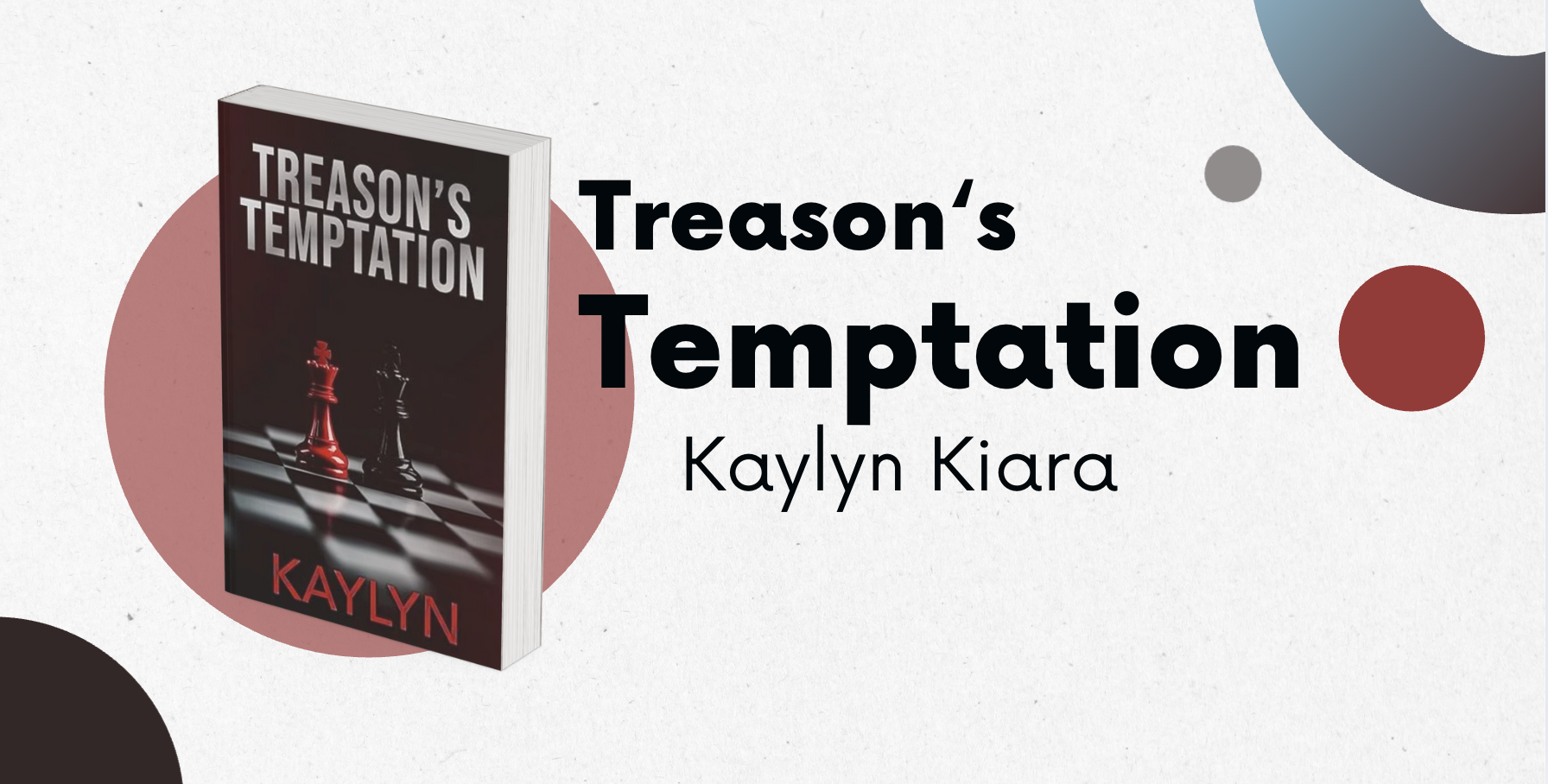 Treason's Temptation - Kaylyn