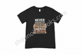 Never Apologize T Shirt
