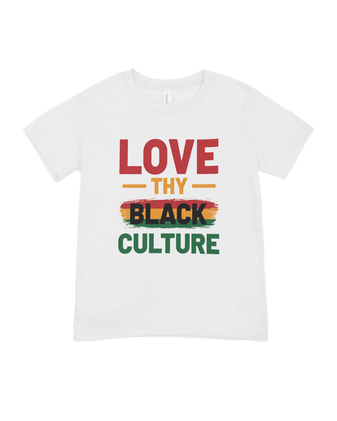 Love Thy Culture  T - Shirt