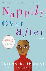 Nappily Ever After - Book 1  - Trisha R. Thomas