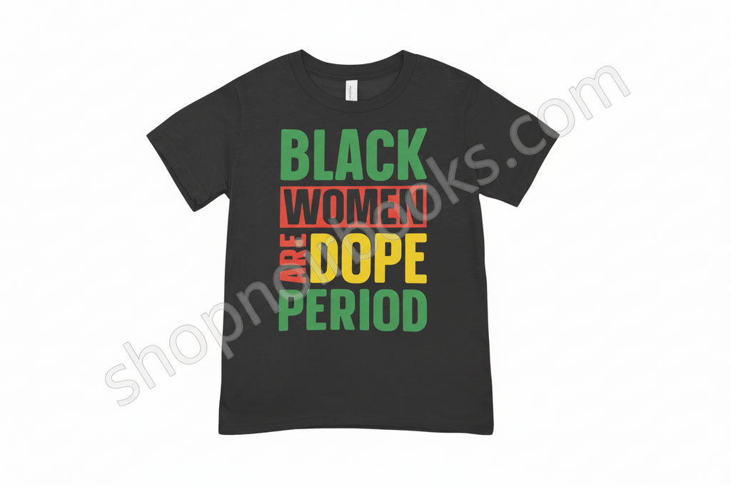 BW are Dope T shirt