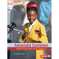 Amanda Gorman: Inspiring Hope with Poetry