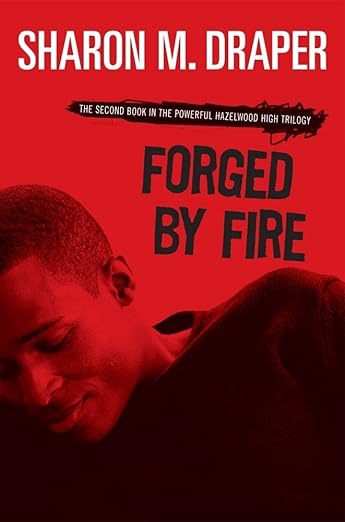 Forged by Fire (Volume 2) Hardcover by Sharon M. Draper