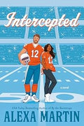 Intercepted (The Playbook Book 1)- Alexa Martin