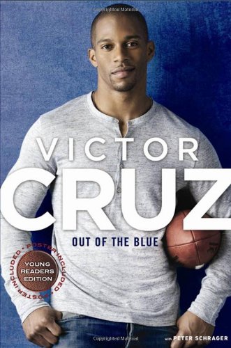 Out of the Blue  (Paperback) – Victor Cruz