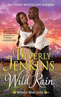 Wild Rain: Women Who Dare (Mass Market Paperback) – Beverly Jenkins