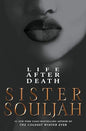 Life After Death: A Novel Hardcover – by Sister Souljah