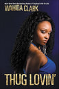 Thug Lovin' (Thug Series Book 4) - Wahida Clark