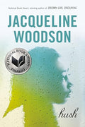 Hush - Jacqueline Woodson