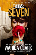 Thugs: Seven (Mental Health Edition: Thugs Series Book 7) - Wahida Clark (Author)