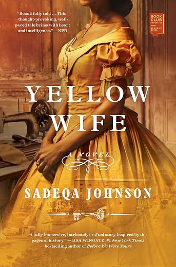 Yellow Wife -  Sadeqa Johnson