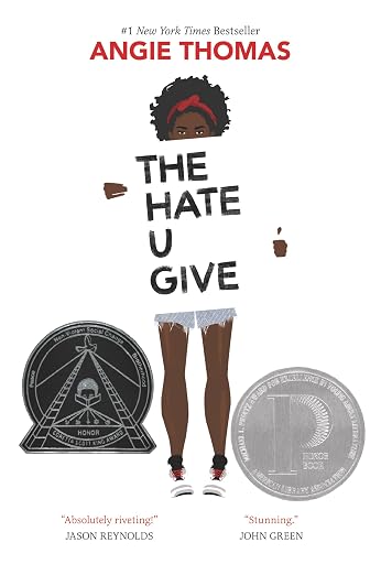 The Hate U Give -  Angie Thomas