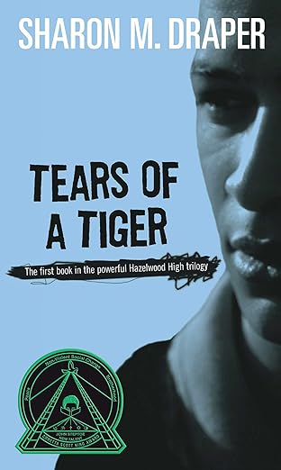 Tears of a Tiger (Hazelwood High Trilogy Book 1) - Hardcover Sharon M. Draper