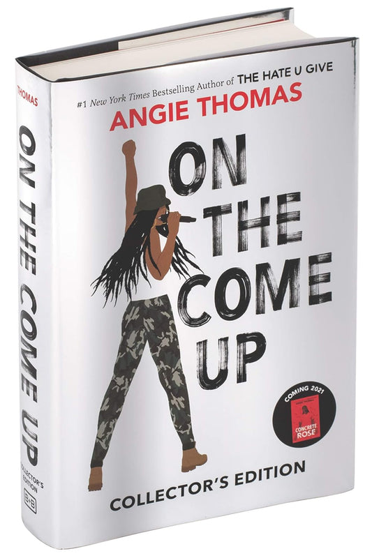 On the Come Up Collector’s Edition Hardcover – by Angie Thomas