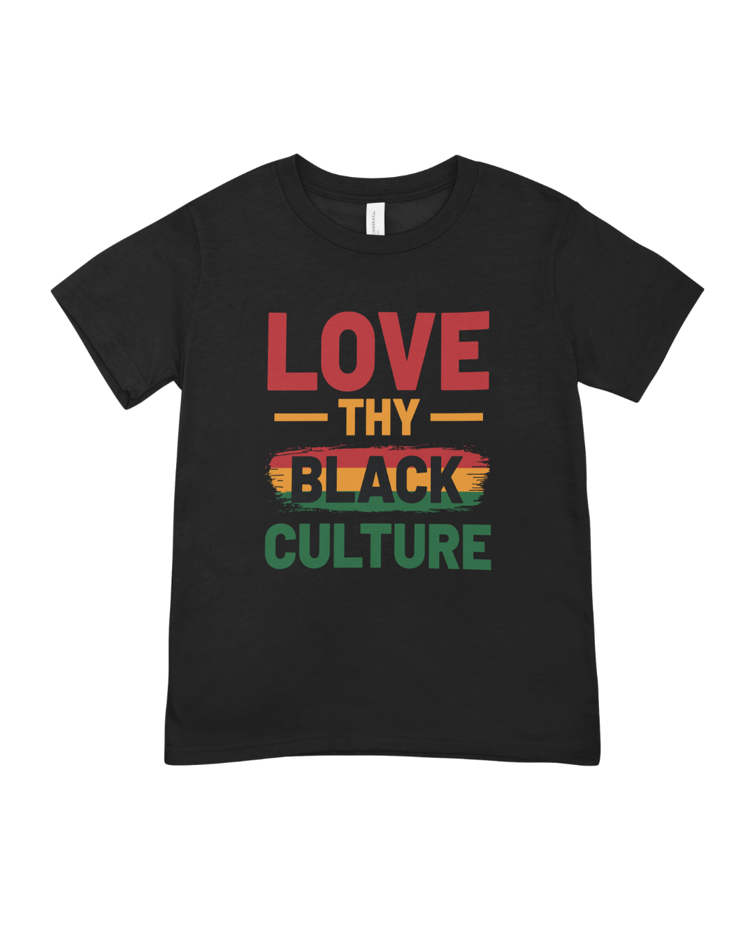 Love Thy Culture  T - Shirt