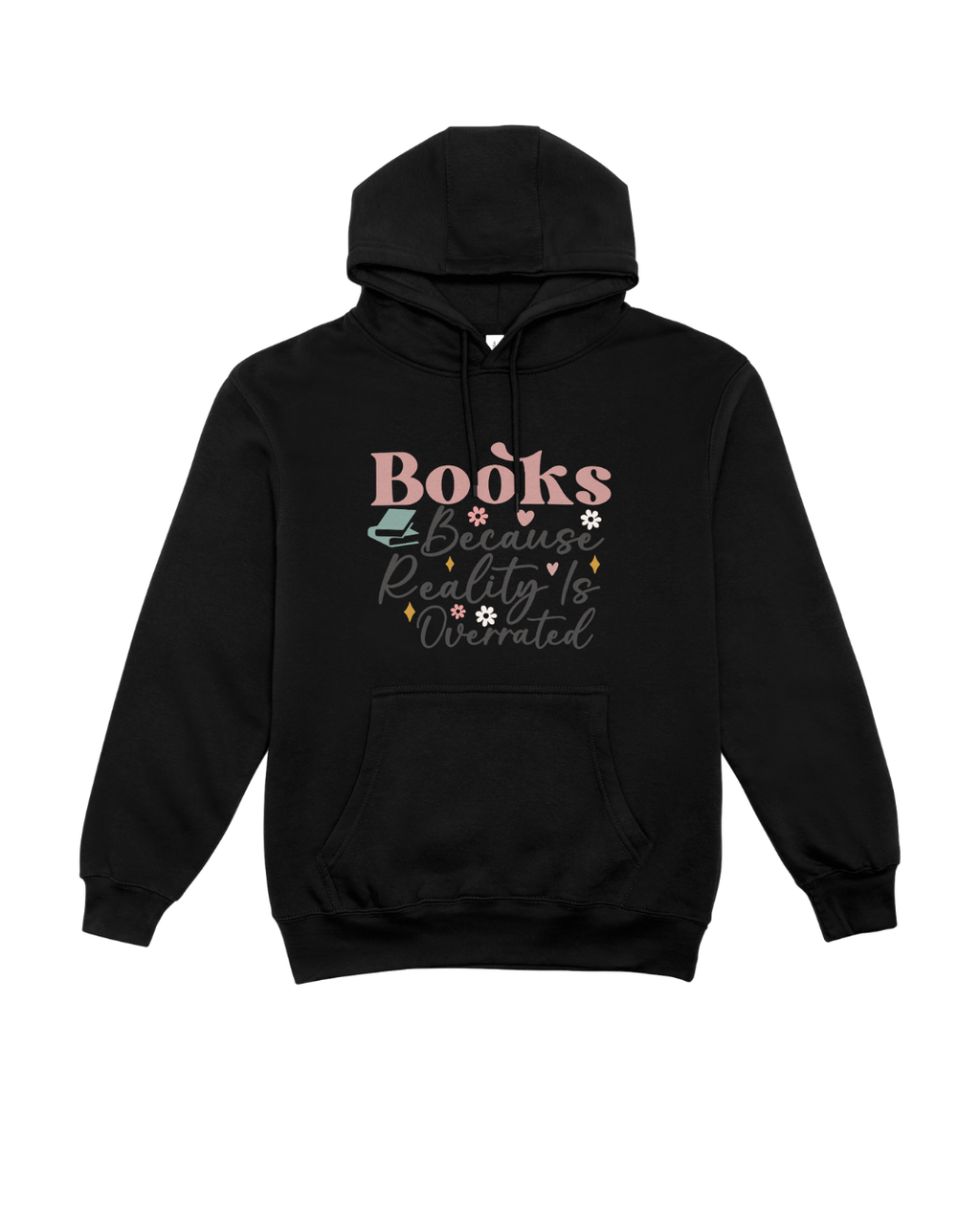 Books Because Sweatshirts