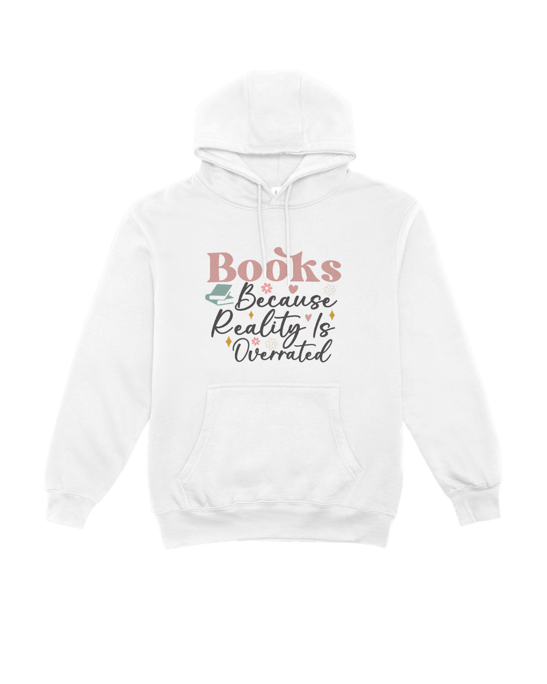 Books Because Sweatshirts