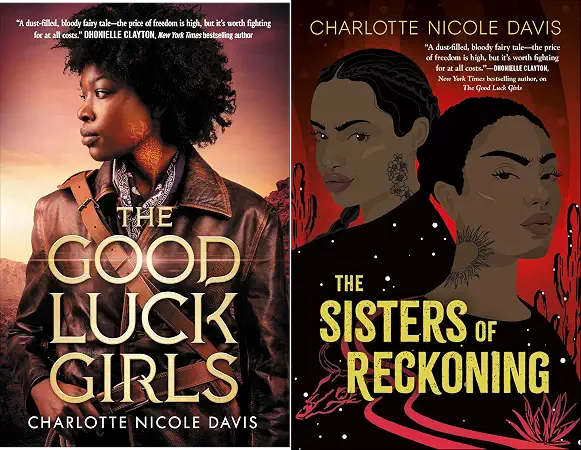 The Good Luck Girl Series - Charlotte Nicole Davis