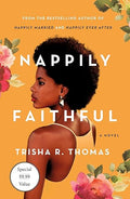 Nappily Faithful - (Book 4)  -Trisha R. Thomas