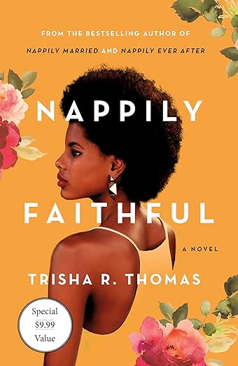 Nappily Faithful - (Book 4)  -Trisha R. Thomas
