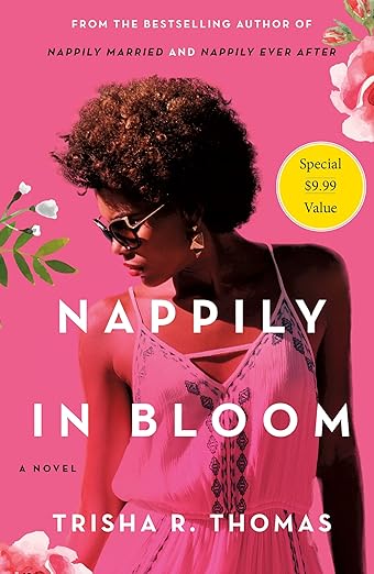 Nappily in Bloom: A Novel Paperback – by Trisha R. Thomas