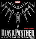Black Panther: A Cultural Exploration Hardcover – Ytasha Womack