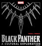 Black Panther: A Cultural Exploration Hardcover – Ytasha Womack