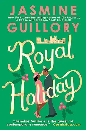 Royal Holiday (The Wedding Date Book 4)  by Jasmine Guillory