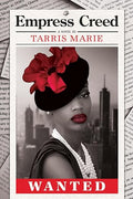 Empress Creed - Tarris Marie