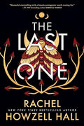 The Last One (Vallendor, Bk. 1, Deluxe Limited Edition)  -  Rachel Howzell Hall