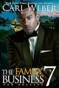 The Family Business 7: New Orleans - Carl Weber , C. N. Phillips