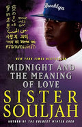 Midnight and the Meaning of Love Volume 2 - Sister Souljah (Author)