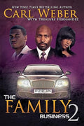 The Family Business 2 Paperback – Carl Weber , Treasure Hernandez