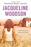 The House You Pass On the Way - Jacqueline Woodson