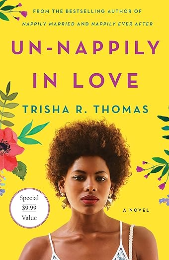 Un-Nappily in Love: (Paperback) – Trisha R. Thomas