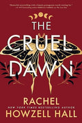 The Cruel Dawn (Vallendor, Bk. 2, Deluxe Limited Edition) -  Rachel Howzell Hall