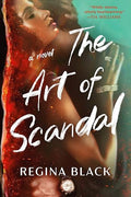 The Art of Scandal - Regina Black