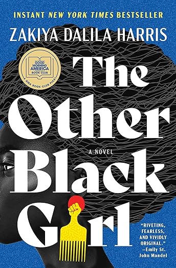 The Other Black Girl: A Novel (Hardcover) – Zakiya Dalila Harris