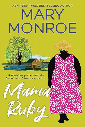 Mama Ruby Series - Mary Monroe