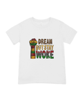 Dream T -Shirt