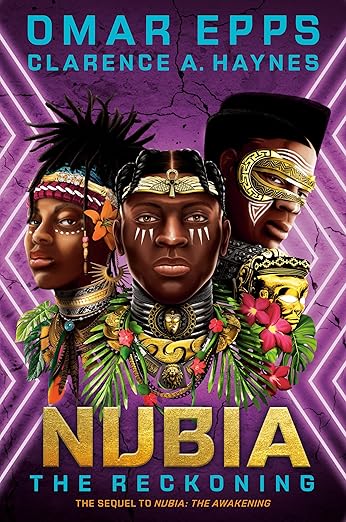 Nubia: The Reckoning (Book 2)  – Omar Epps & Clarence A. Haynes